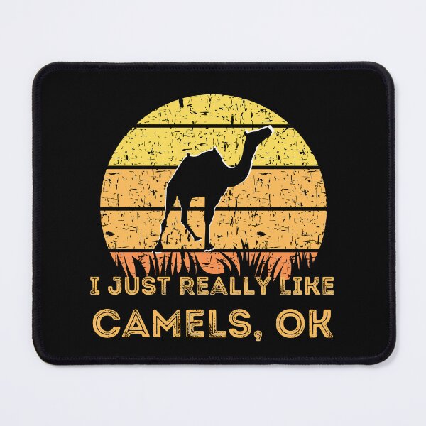 Item preview, I Just Really Like Camels Ok with Retro Sunset designed and sold by Onewivnacher.