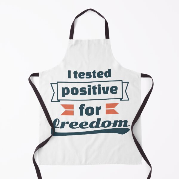 Item preview, I tested positive for freedom designed and sold by ⭐ Tee Shirt 89 ⭐.