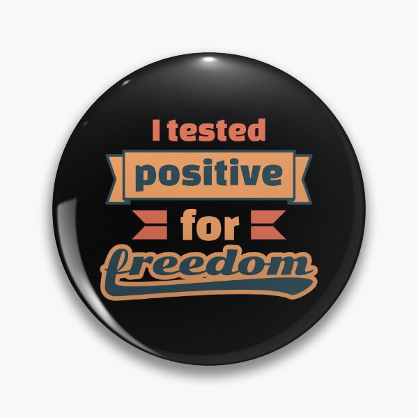 Item preview, I tested positive for freedom designed and sold by ⭐ Tee Shirt 89 ⭐.