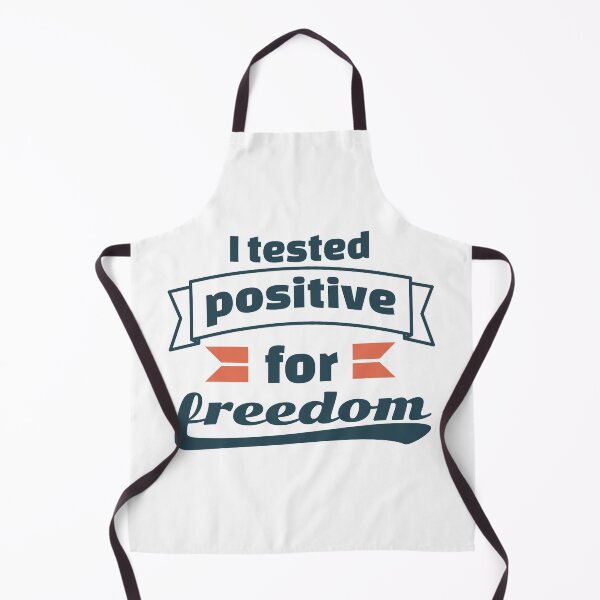 Item preview, I tested positive for freedom designed and sold by ⭐ Tee Shirt 89 ⭐.