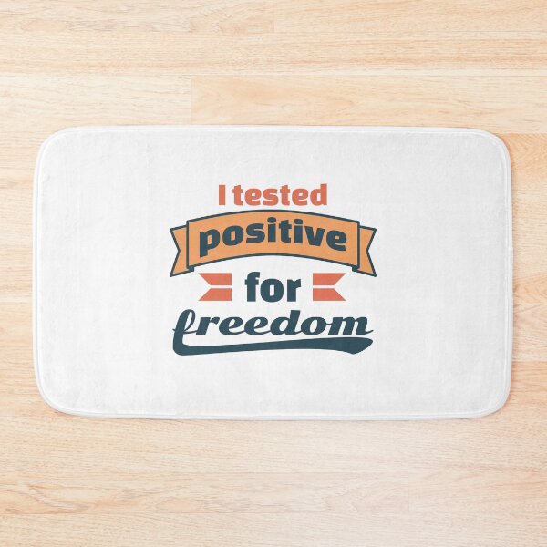 Item preview, I tested positive for freedom designed and sold by ⭐ Tee Shirt 89 ⭐.