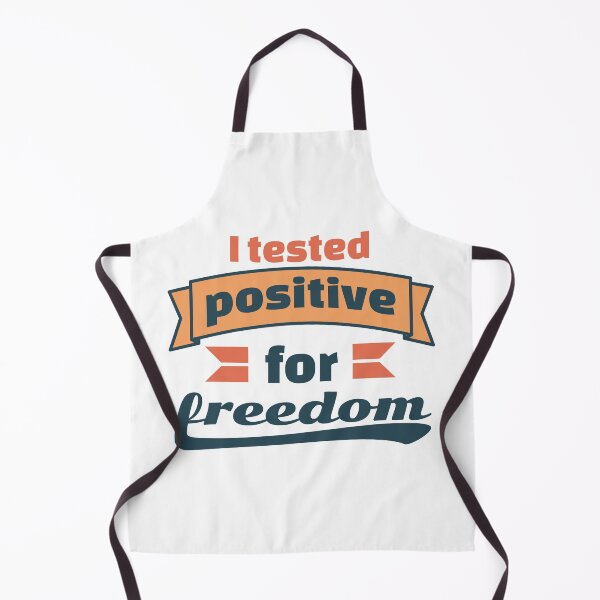 Item preview, I tested positive for freedom designed and sold by ⭐ Tee Shirt 89 ⭐.
