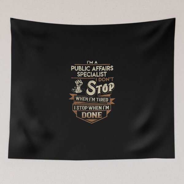 Item preview, Public Affairs Specialist T Shirt - I Stop When Done Job Gift Item Tee designed and sold by natalinedk.