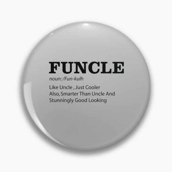 Item preview, Funcle Like An Uncle Only More Cooler- Funny Uncle Day Gift Idea - Uncle Quote designed and sold by namiabi.