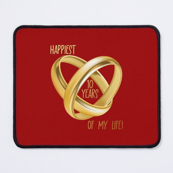 Item preview, Happiest 10 Years of My Life! (on Red) designed and sold by PawsitiveMum.