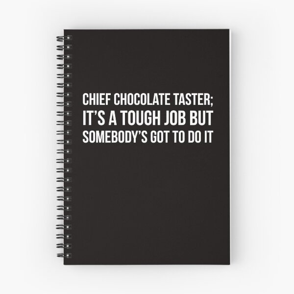 Item preview, Chief Chocolate Taster designed and sold by Slogans4u.