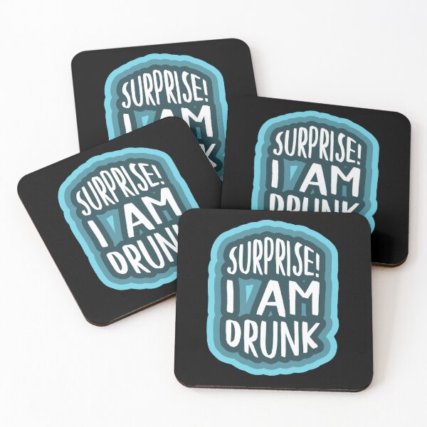 Item preview, Surprise! I am drunk designed and sold by BRU Design.