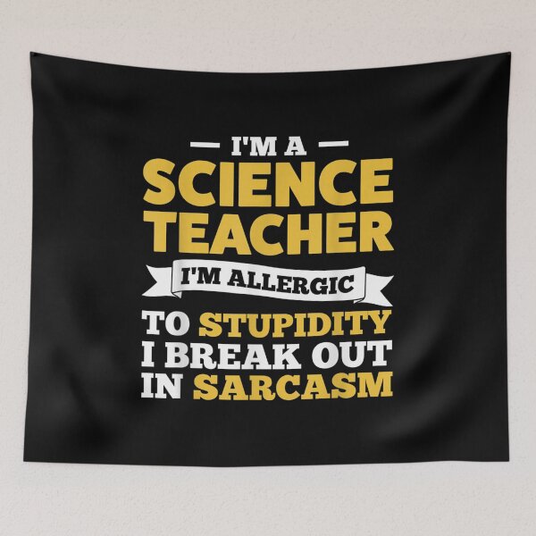 Item preview, I'm A Science Teacher I'm Allergic Teach  designed and sold by vergielx.