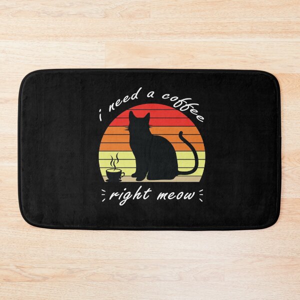 Item preview, Funny I need coffee says the cat right meow, Funny cat coffee Sarcastic saying, Funny joke meme gift for your friend designed and sold by runouts.