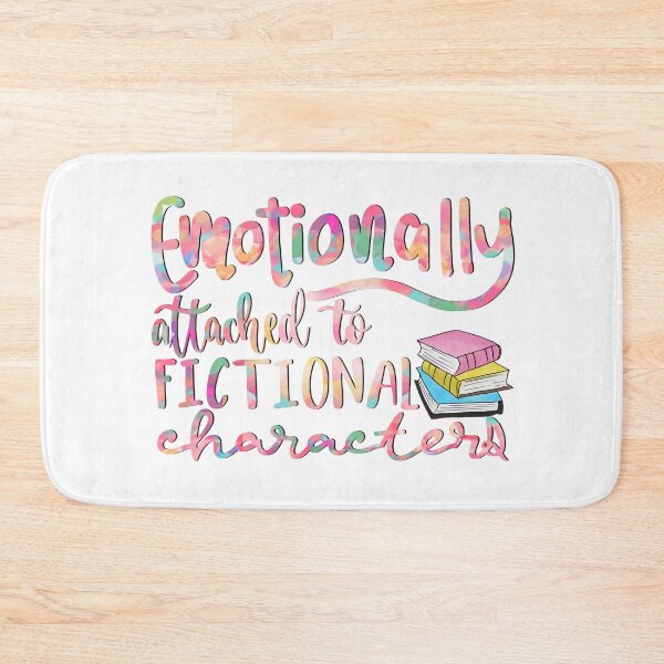 Item preview, Emotionally attached to fictional characters designed and sold by dalypdesign.