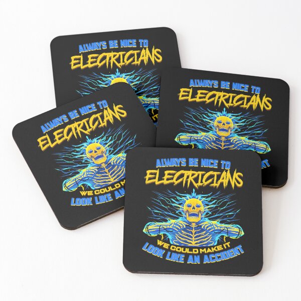 Item preview, Alway Be Nice To Electricians We Could Make It Look Like An Accident Funny Electrical Engineer Electricity designed and sold by SageTobias.
