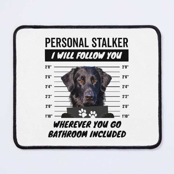 Item preview, Personal Stalker Dog – Black Flat Coated Retriever designed and sold by More Cute Dogs.