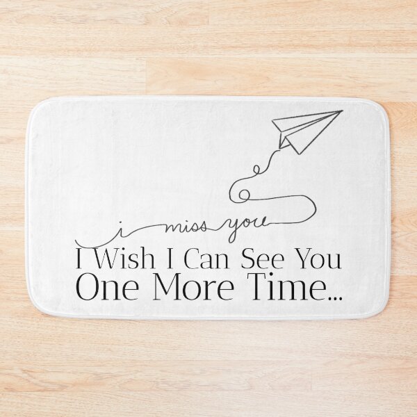 Item preview, I miss you... I wish I can see you one more time... designed and sold by Edenjodie.