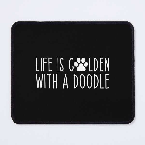 Item preview, Life Is Golden With A Doodle Funny Dog Mama  designed and sold by laurenm233.