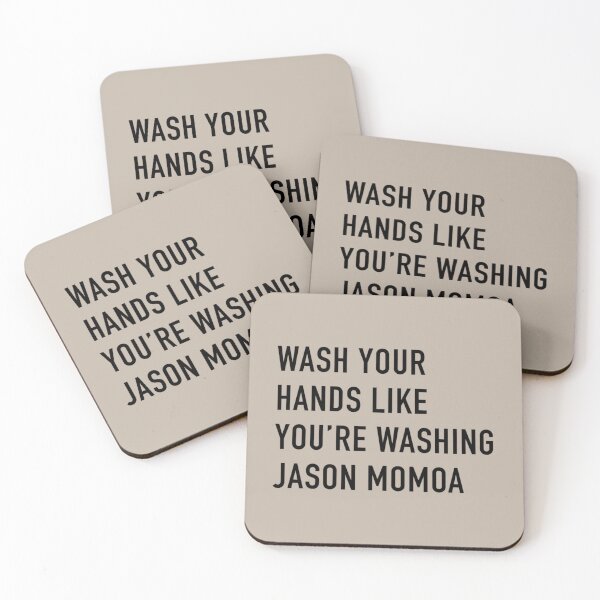 Item preview, Wash Your Hands Like You_re Washing Jason Momoa   designed and sold by Garrickfusion.