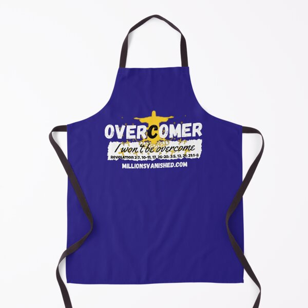 I Won't Be Overcome 2 - Christian Apron