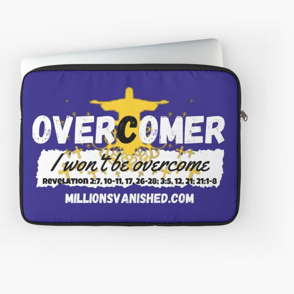 I Won't Be Overcome 2 - Christian Laptop Sleeve