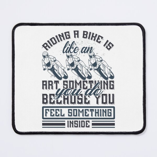 Item preview, Riding a bike is like an art something you do because you feel something inside designed and sold by kapiks.
