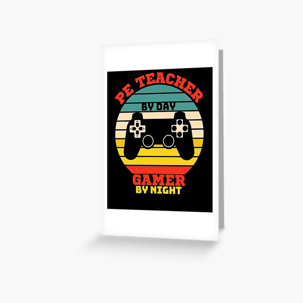 Funny PE Teacher Gaming Vintage - video games lovers Greeting Card