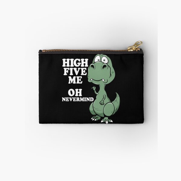 Item preview, High Five! Oh... Nevermind T-rex with Short arms Joke designed and sold by BossyBrit.