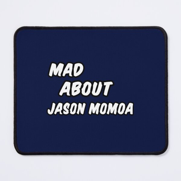 Item preview, mad about jason momoa designed and sold by Garrickfusion.