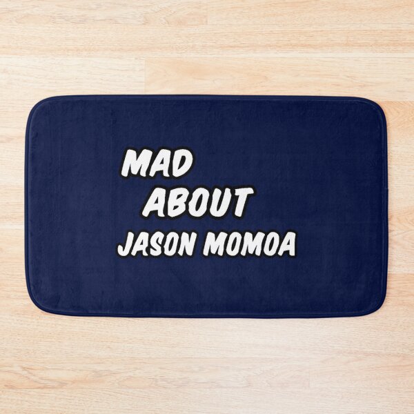 Item preview, mad about jason momoa   designed and sold by Garrickfusion.