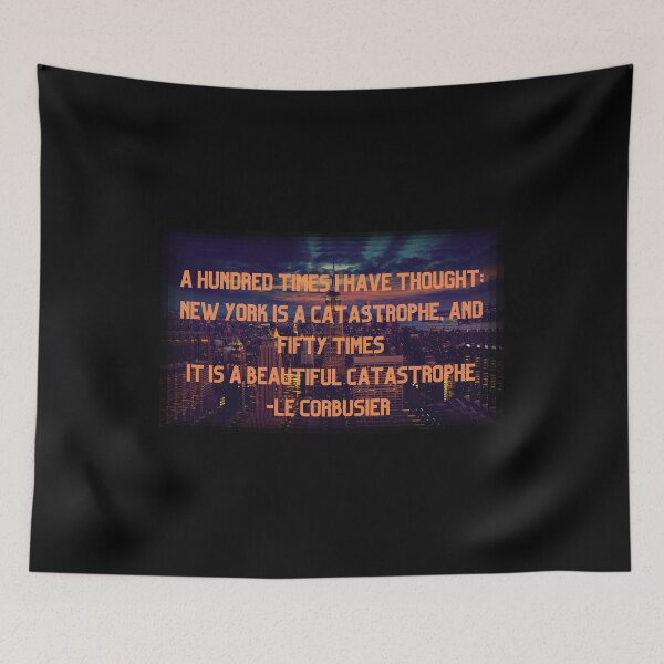 Item preview, Le corbusier thought about New York city, classy New York quotes, new york skyline view gift designed and sold by kerimbayram.