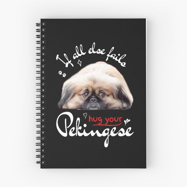Item preview, If All Else Fails Hug Your Pekingese - Pekingese Dog Lover Fun Graphic - Fun Pekingese Gifts Classic T-Shirt designed and sold by PDesigns69.
