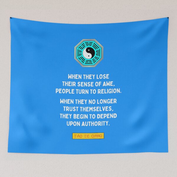 Item preview, When they lose their sense of awe - Tao te ching - Lao Tzu designed and sold by Primalidentity.