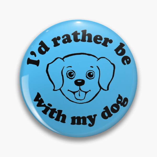 Item preview, I'd rather be with my dog designed and sold by LindenTree.