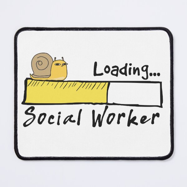 Item preview, Social Worker Loading - Funny Social Worker Quote Gift Idea For Men and Womens designed and sold by Mmmm3344.