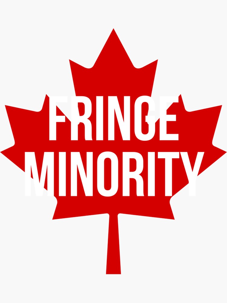 "Fringe Minority CANADA 2022 " Sticker by CountryRoaddfcv Redbubble