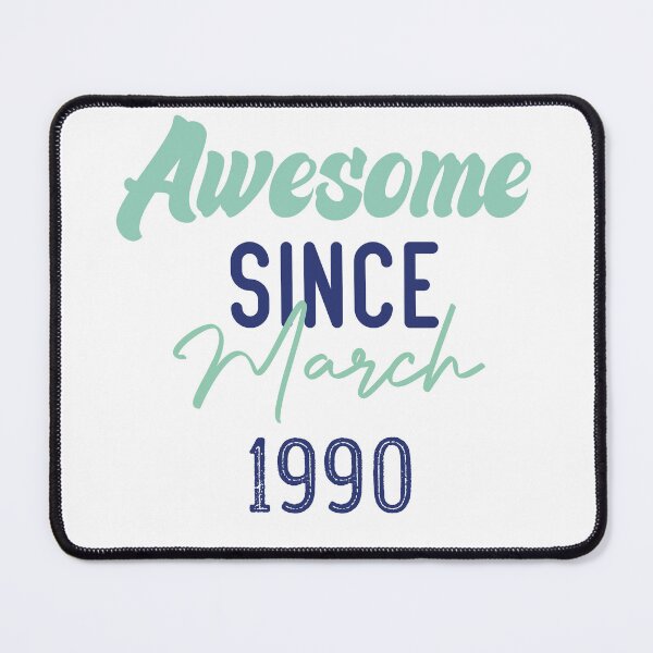 Item preview, Awesome Since March 1990 Bron In March 1990 designed and sold by medbdj.