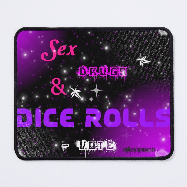 Item preview, sex drugs and dice rolls designed and sold by ninjapenguin89.