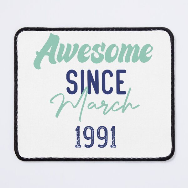 Item preview, Awesome Since March 1991 Bron In March 1991 designed and sold by medbdj.