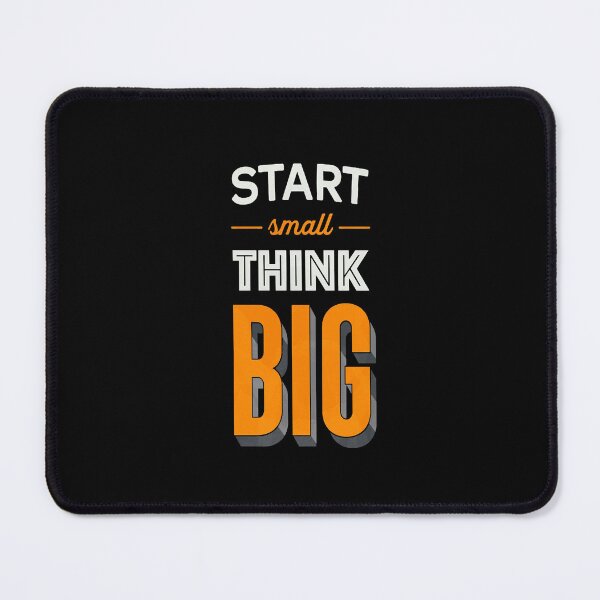Item preview, Start Small, Think Big designed and sold by Firetree.