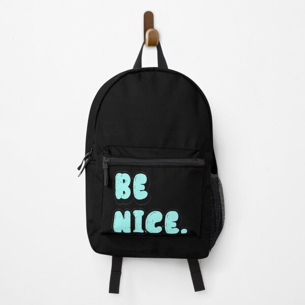 Item preview, Be Nice designed and sold by Firetree.