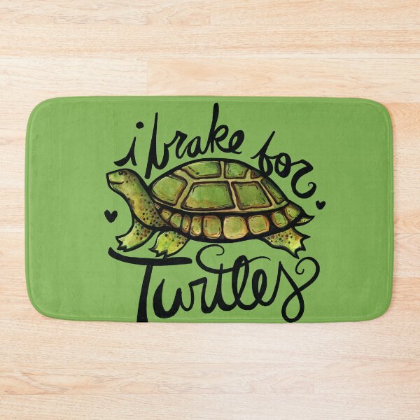 Item preview, I brake for Turtles designed and sold by FrictionMaxxing.
