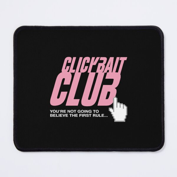 Item preview, CLICKBAIT CLUB designed and sold by w1ckerman.