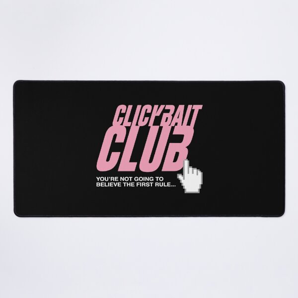 Item preview, CLICKBAIT CLUB designed and sold by w1ckerman.