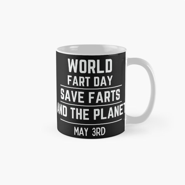 Item preview, World Fart Day Save Farts and The Planet Gifts designed and sold by Willyboy16.