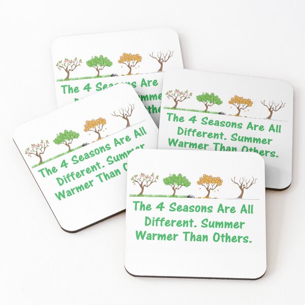 Item preview, The 4 Seasons Are All Different.Summer Warmer Than Others. designed and sold by DistinguishedMe.
