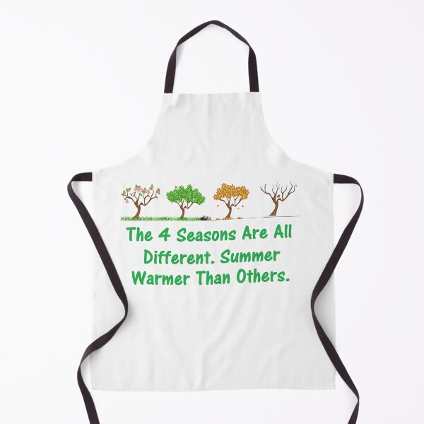 Item preview, The 4 Seasons Are All Different.Summer Warmer Than Others. designed and sold by DistinguishedMe.