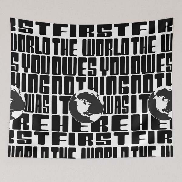Item preview, The World Owes You Nothing it was here First-Mark twain earth day quote... designed and sold by Rajpramanik.