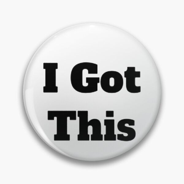 Item preview, I Got This designed and sold by SwampfoxDesign.
