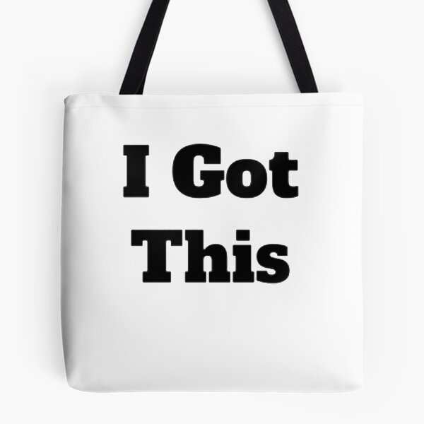Item preview, I Got This designed and sold by SwampfoxDesign.