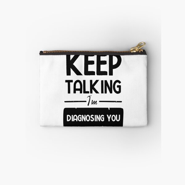 Item preview, Keep Talking I'm Diagnosing You designed and sold by BestComicss.