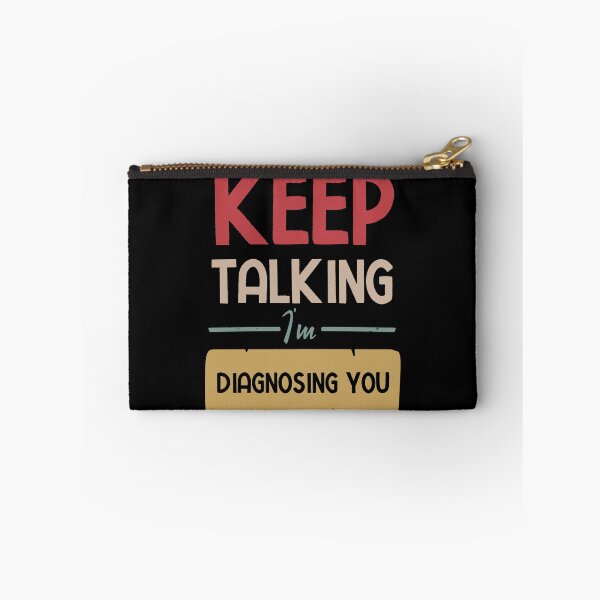 Item preview, Keep Talking I'm Diagnosing You designed and sold by BestComicss.