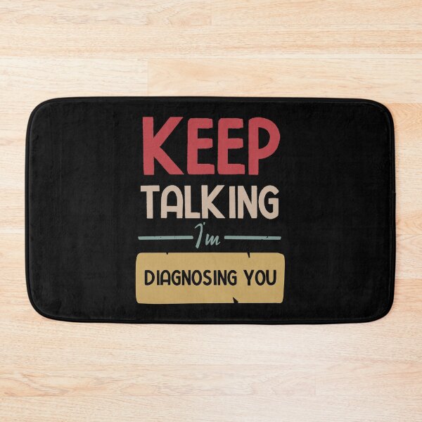 Item preview, Keep Talking I'm Diagnosing You designed and sold by BestComicss.