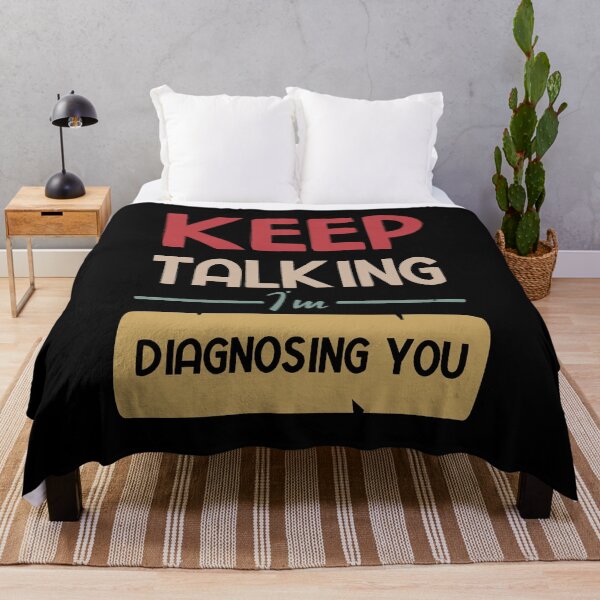 Item preview, Keep Talking I'm Diagnosing You designed and sold by BestComicss.